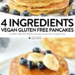 4 INGREDIENTS VEGAN GLUTEN FREE PANCAKES with chickpea flour #veganpancakes #glutenfree #pancakes #chickpeaflour #veganglutenfree #veganbreakfast #veganbaking #healthypancakes #eggfree #dairyfree #vegandesserts #veganrecipes