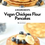 VEGAN CHICKPEA FLOUR PANCAKES #vegan #veganrecipes #veganpancakes #glutenfree #pancakes #chickpeaflour #veganglutenfree #veganbreakfast #veganbaking #healthypancakes #eggfree #dairyfree #vegandesserts #veganrecipes #4ingredients