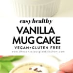 EASY VANILLA MUG CAKE Vegan + Eggless + No MILK #vanillamugcake #mugcake #easy #healthy #veganmugcake #vegan #veganvanillamugcake #vegansnacks #vegandesserts #veganbaking #microwave #eggless #nomilk #healthy #5ingredients #glutenfree #howtomakeamugcake