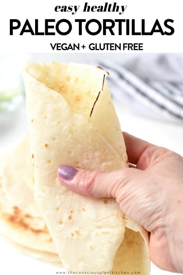 Paleo Tortillas Easy Gluten free Vegan