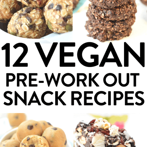 12 vegan pre-work out snack recipes