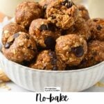 a bowl filled with No Bake Peanut Butter Oatmeal Energy Balls filled with chocolate chips