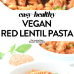 Red lentil pasta recipe