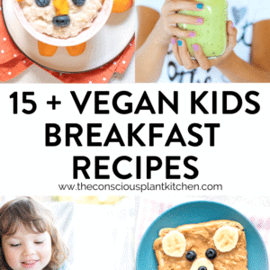 15+ Vegan Breakfast for Kids packed with Nutrients