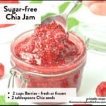 Sugar-Free Chia Jam