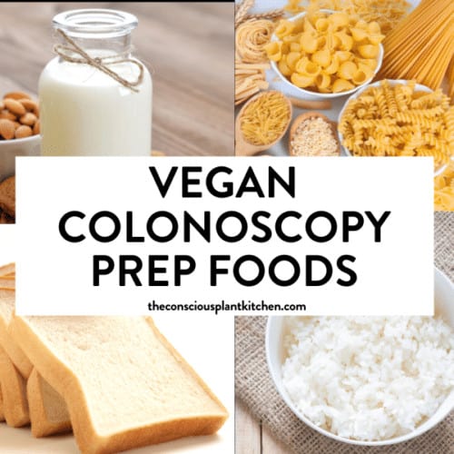 Vegan Colonoscopy food