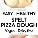 SPELT PIZZA DOUGH