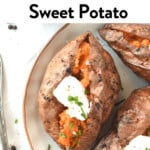 Air Fryer Baked Sweet PotatoAir Fryer Baked Sweet Potato