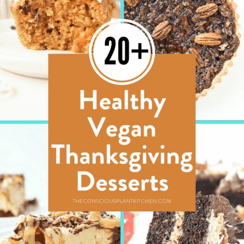 Healthy Vegan Thanksgiving Desserts
