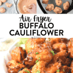 Buffalo Cauliflower Wings Air fryer