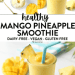 Mango Pineapple Smoothie