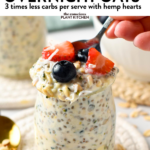 This Diabetic Overnight oat is a low-carb version of the classic overnight oat recipe using hemp heart and oat to boost protein, and healthy fats and cut down on carbs.