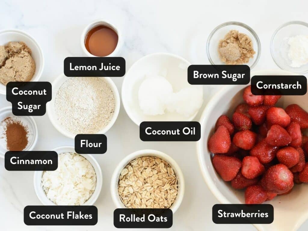 Strawberry Crumble Ingredients in small serving bowls with labels